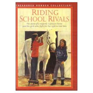 Riding School Rivals (Treasured Horses) Susan Saunders 9780613086493 