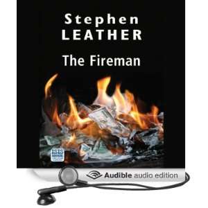  The Fireman (Audible Audio Edition) Stephen Leather, Paul 