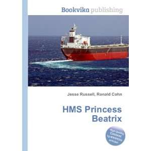  HMS Princess Beatrix Ronald Cohn Jesse Russell Books