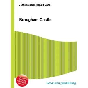  Brougham Castle Ronald Cohn Jesse Russell Books