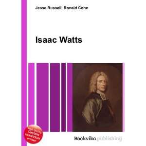  Isaac Watts Ronald Cohn Jesse Russell Books
