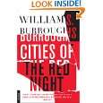 Cities of the Red Night A Novel by William Burroughs ( Paperback 