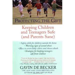   Teenagers Safe (and Parents Sane) [Paperback] Gavin de Becker Books