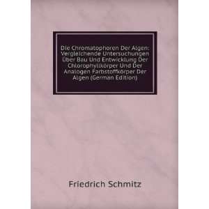   ¶rper Der Algen (German Edition) Friedrich Schmitz Books