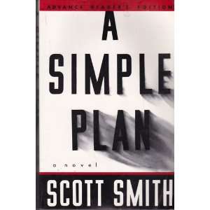  A Simple Plan Scott Smith Books