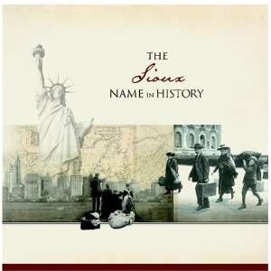  The Sioux Name in History Ancestry Books