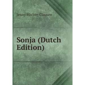  Sonja (Dutch Edition) Jenny Blicher Clausen Books