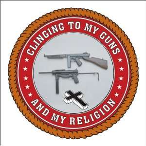  Clinging to My Guns and Religion Banner 