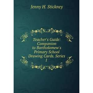   Primary School Drawing Cards. Series 1 . Jenny H. Stickney Books