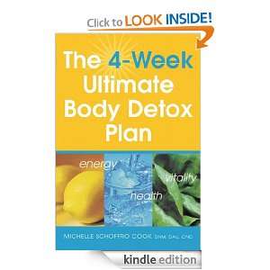 The 4 Week Ultimate Body Detox Plan Michelle Schoffro Cook  