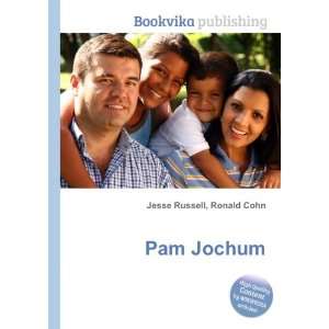  Pam Jochum Ronald Cohn Jesse Russell Books