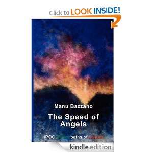 The Speed of Angels Manu Bazzano  Kindle Store