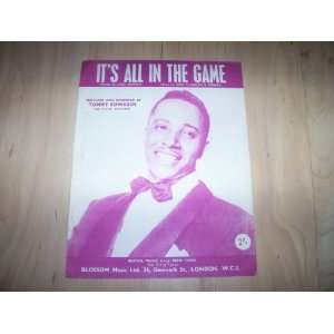 Its All in the Game (Sheet Music) Tommy Edwards Books