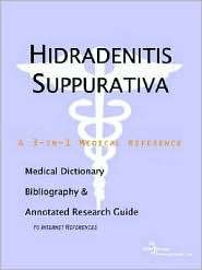 Hidradenitis Suppurativa A Medical Dictionary, Bibliography, and 