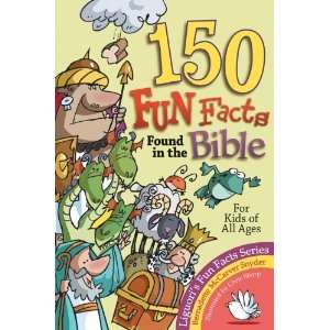  150 Fun Facts Found in the Bible For Kids of All Ages 