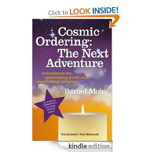 Cosmic Ordering The Next Adventure Instructions for Overcoming Doubt 