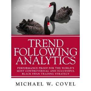    Trend Following Analytics (9780131875647) Michael Covel Books