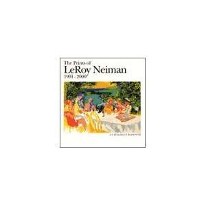  The Prints of LeRoy Neiman 1990 2000