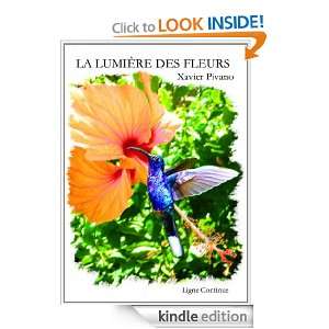 La Lumière des Fleurs (French Edition) XAVIER PIVANO  