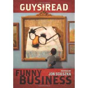  Guys Read Funny Business [Paperback] Jon Scieszka Books