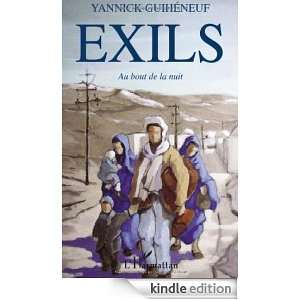 Exils au Bout de la Nuit Guiheneuf Yannick  Kindle Store