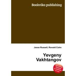  Yevgeny Vakhtangov Ronald Cohn Jesse Russell Books