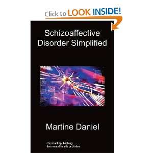  Schizoaffective Disorder Simplified [Paperback] Martine 