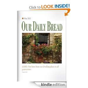 Our Daily Bread devotional   May 2012 Tim Gustafson  