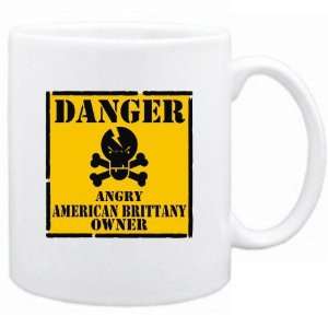   New  Danger  Angry American Brittany Owner  Mug Dog