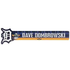  Detroit Tigers Dave Dombrowski 2011 ALCS Locker Nameplate 