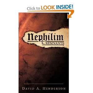    Nephilim the Remnants [Paperback] David A. Henderson Books