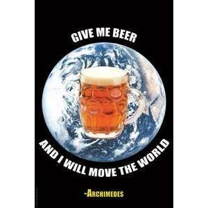  beer and I will move the world   Archimedes   21006 0
