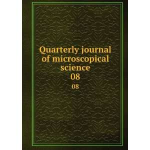  Quarterly journal of microscopical science. 08 Royal 
