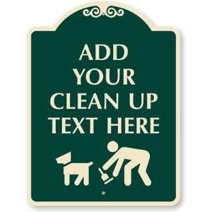  Add Your Clean Up Text Here (with Graphic) Designer Signs 