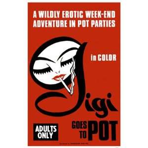 Gigi Goes to Pot Poster 