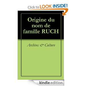 Origine du nom de famille RUCH (Oeuvres courtes) (French Edition 