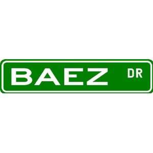  BAEZ Street Sign ~ Family Lastname Sign ~ Gameroom 