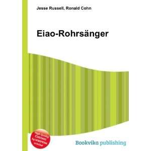  Eiao RohrsÃ¤nger Ronald Cohn Jesse Russell Books