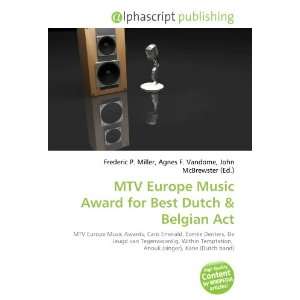  MTV Europe Music Award for Best Dutch (9786134152457 