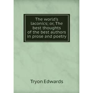   thoughts of the best authors in prose and poetry Tryon Edwards Books