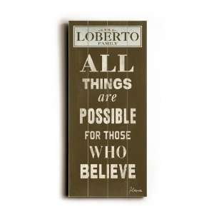  All Things are Possible Vintage Wood Sign