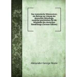   deutschen Handelstags (German Edition) Alexander George Mosle Books