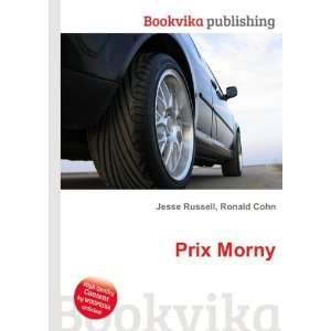  Prix Morny Ronald Cohn Jesse Russell Books