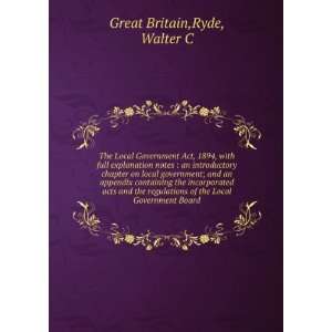   of the Local Government Board Ryde, Walter C Great Britain Books