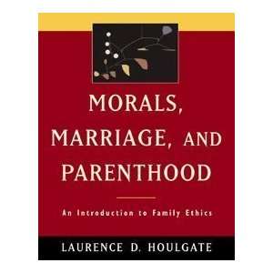   Houlgate, Laurence D. published by Wadsworth Publishing  Default