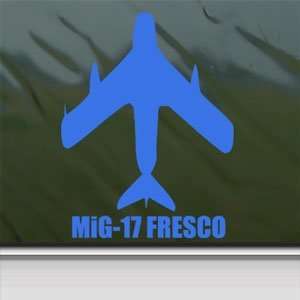  MiG 17 FRESCO Blue Decal Military Soldier Window Blue 