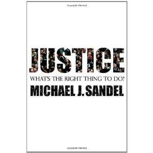    Whats the Right Thing to Do? [Paperback] Michael J. Sandel Books