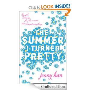 The Summer I Turned Pretty Jenny Han  Kindle Store