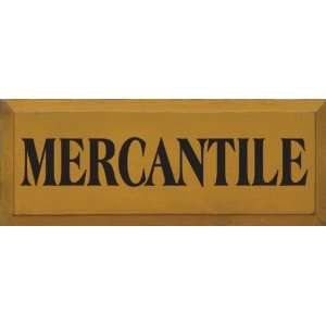  Mercantile Wooden Sign