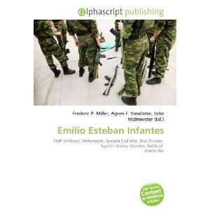  Emilio Esteban Infantes (9786132784551) Books
